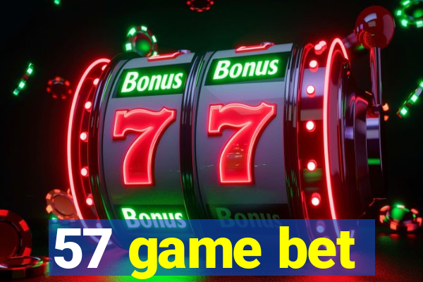 57 game bet